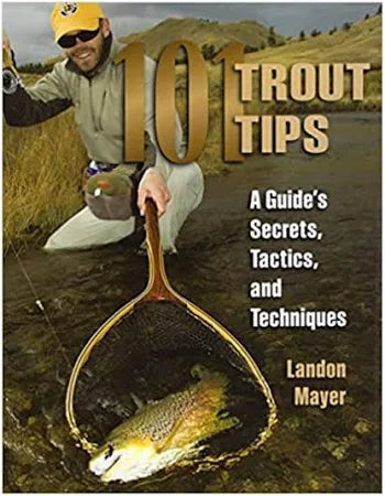 101 Trout Tips
